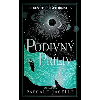 Kniha Podivný príliv - Pascale Lacelle (E-Kniha)