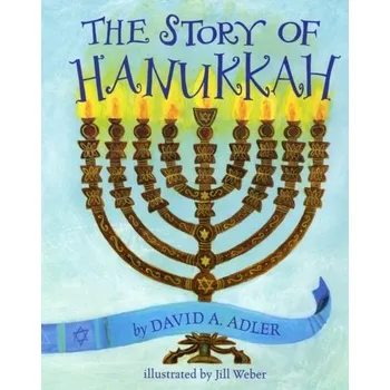 První čtění The Story of Hanukkah - Adler, David A.