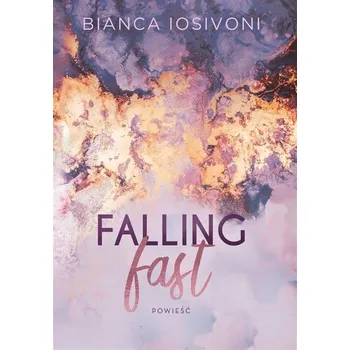 Falling Fast - Iosivoni, Bianca [PL] (2022, Měkká, Jaguar)