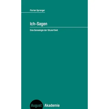 Ich-Sagen - Sprenger, Florian