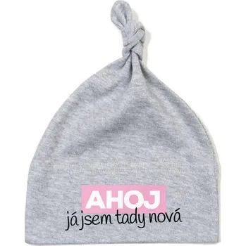 Kojenecká čepice Čepička JÁ JSEM TADY NOVÁ Barva: Šedá