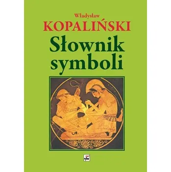 Encyklopedie Słownik symboli wyd. 3 - Władysław Kopaliński