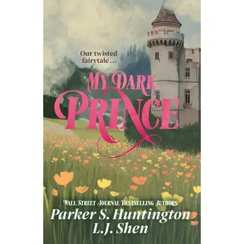 Cizojazyčná kniha My Dark Prince – L.J. Shen, Parker S. Huntington