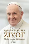 Život: Moje cesta dějinami - Papež…