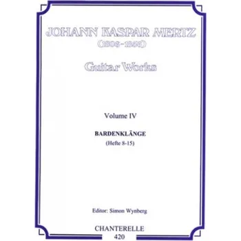 J. K. Mertz - Guitar Works - Bardenklänge op. 8/8-15: Hefte 8-15 – Johann Kaspar Mertz,Simon Wynberg (DE)