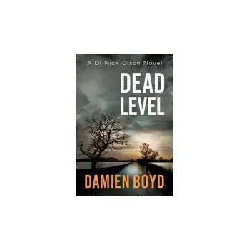 Učebnice Dead Level - Boyd, Damien
