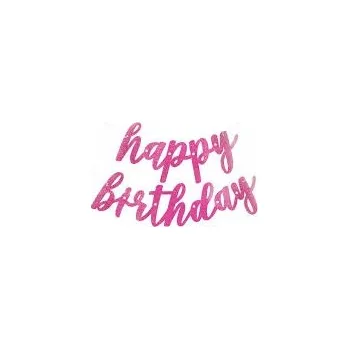 Girlanda Banner Happy Birthday růžová s třpytkami Dekorace Narozeniny Oslava