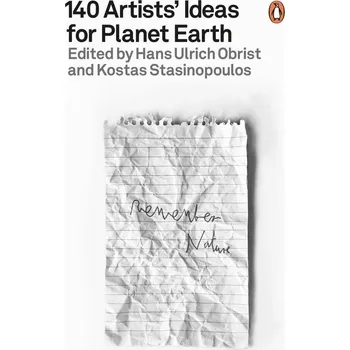 Umění 140 Artists' Ideas for Planet Earth