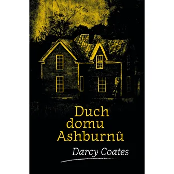 Kniha Duch domu Ashburnů - Darcy Coates - e-kniha