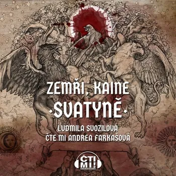 Zemři, Kaine: Svatyně - Ludmila Svozilová - audiokniha