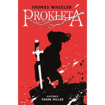 Kniha Prokletá - Frank Miller - e-kniha