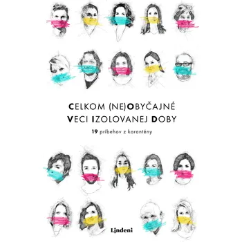 Kniha Celkom (ne)obyčajné veci izolovanej doby - Lucia Rabatinová - e-kniha