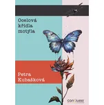 Ocelová křídla motýla - Petra Kubašková - e-kniha