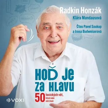 Hoď je za hlavu - Radkin Honzák - audiokniha
