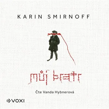 Můj bratr - Karin Smirnoff - audiokniha