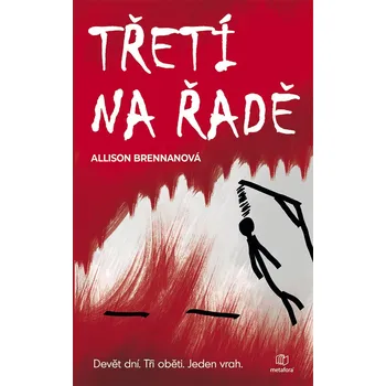 Kniha Třetí na řadě - Allison Brennanová - e-kniha