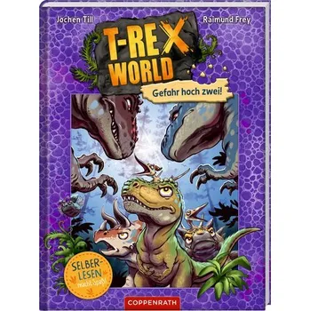 První čtění T-Rex World (Leseanfänger, Bd. 4) - Till, Jochen