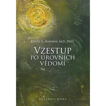Vzestup po úrovních Vědomí - David R.…