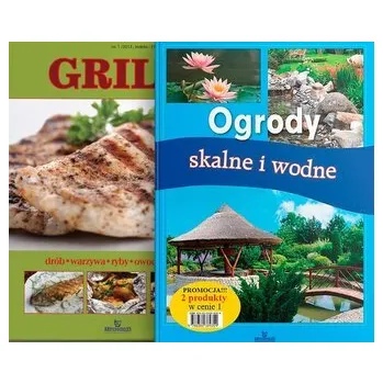 Pakiet: Grill + Ogrody skalne i wodne - praca zbiorowa