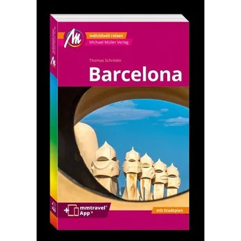 Cestování MICHAEL MÜLLER REISEFÜHRER Barcelona MM-City - Schröder, Thomas
