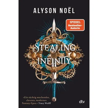 Stealing Infinity - Noël, Alyson [DE] (2023, Firma, dtv Verlagsgesellschaft)