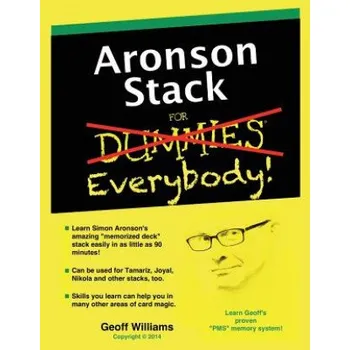 Aronson Stack for Everybody: A Magician's Guide to Memorizing the Aronson Stack – Geoff Williams (EN)