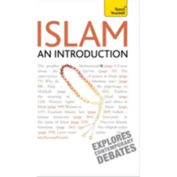 Islam - An Introduction: Teach Yourself - Maqsood, Ruqaiyyah Waris