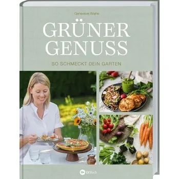 Grüner Genuss - Wiehe, Genevieve