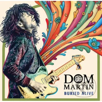 Zahraniční hudba Dom Martin: Buried Alive - Dom Martin Hudobné albumy