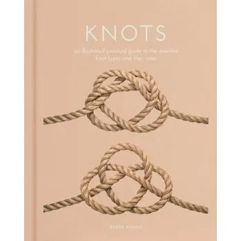 Knots - Mault, Barry [EN] (2023, Firma, Arcturus Publishing Ltd)