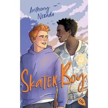 Skater Boy - Nerada, Anthony [DE] (2025, Brožovaná, cbt)