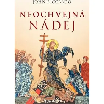 Neochvejná nádej - John Riccardo