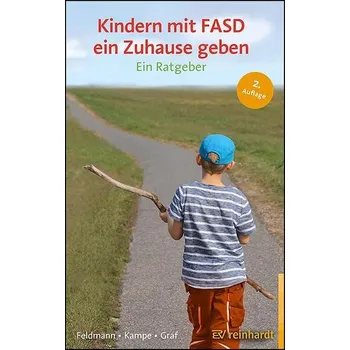 Osobní rozvoj Kindern mit FASD ein Zuhause geben - Feldmann, Reinhold