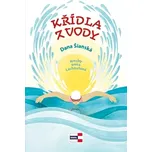 Křídla z vody - Dana Šianská (2025, pevná)