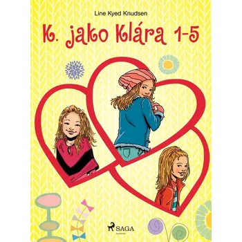 Kniha K. jako Klára 1–5