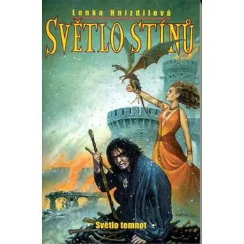 Světlo stínů 2 - Světlo temnot