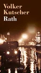 Rath - Volker Kutscher (2025, pevná)