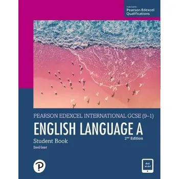 Pearson Edexcel International GCSE (9-1) English Language A Student Book - Grant, David