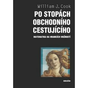 Příroda Po stopách obchodního cestujícího - Wiliam J. Cook