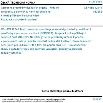ČSN EN 12941 - Ochranné prostředky dýchacích orgánů - Filtrační prostředky s pomocnou ventilací připojené k volně přiléhající lícnicové části - Požadavky, zkoušení, značení - Tisk