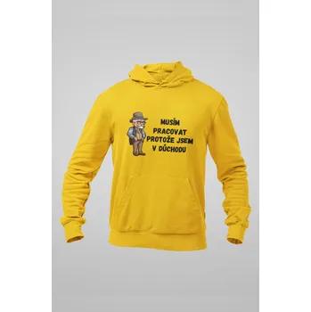 Pánská mikina Pánská mikina Protože jsem v důchodu Barva: Žlutá, Velikost: M