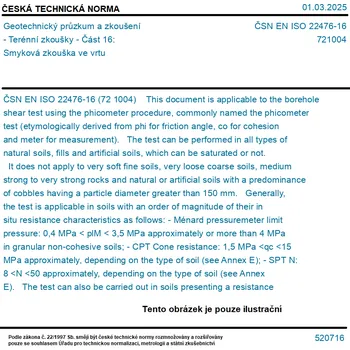 ČSN EN ISO 22476-16 - Geotechnický průzkum a zkoušení - Terénní zkoušky - Část 16: Smyková zkouška ve vrtu - Tisk