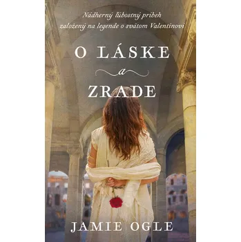 Kniha O láske a zrade - Jamie Ogle (E-Kniha)
