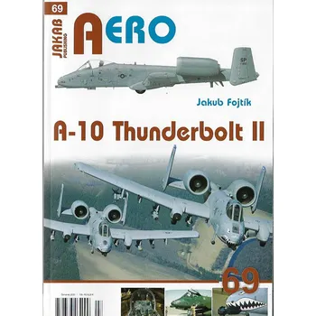 Časopis AERO 69 - A-10 Thunderbolt II
