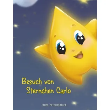 Pohádka Besuch von Sternchen Carlo - Zeitlberger, Silke