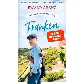 Literární cestopis Gebrauchsanweisung für Franken - Arenz, Ewald