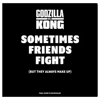 První čtění Godzilla vs. Kong: Sometimes Friends Fight - Bruckdorfer, Raphaela; Croxton, Carol; Evans, Sarah; Ferry, Kirsty; Golden, Shriley; Herring, Maria; Herwin, Misha; Hobb