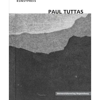 Umění Paul Tuttas - Institut für Kunsterziehung, Universität Regensburg