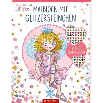 První čtění Malblock mit Glitzersteinchen (Prinzessin Lillifee) - Finsterbusch, Monika