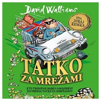 Pohádka Tatko za mrežami - David Walliams